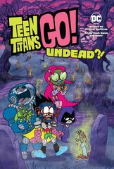 Teen Titans Go!: Undead?! цена и информация | Книги для подростков  | pigu.lt