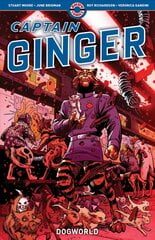 Captain Ginger: Volume Two: Dogworld цена и информация | Фантастика, фэнтези | pigu.lt