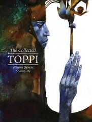 Collected Toppi vol.7: Sharaz-De цена и информация | Фантастика, фэнтези | pigu.lt