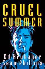 Cruel Summer kaina ir informacija | Fantastinės, mistinės knygos | pigu.lt