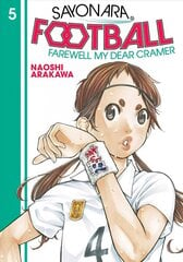 Sayonara, Football 5: Farewell, My Dear Cramer цена и информация | Фантастика, фэнтези | pigu.lt