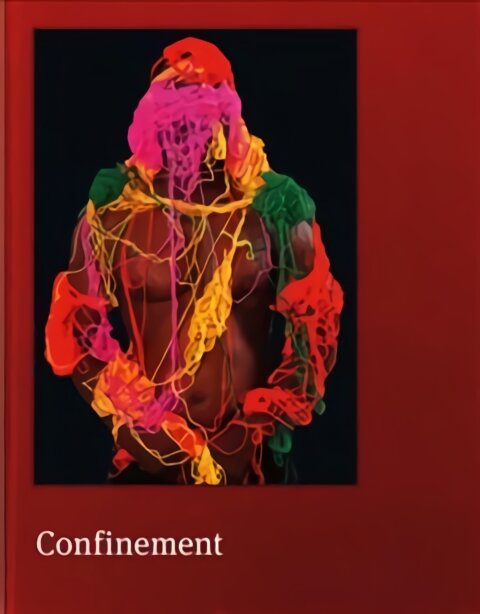 Confinement: Prix Pictet kaina ir informacija | Fotografijos knygos | pigu.lt