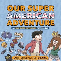 Our Super American Adventure: An Our Super Adventure Travelogue: An Our Super Adventure Travelogue цена и информация | Фантастика, фэнтези | pigu.lt