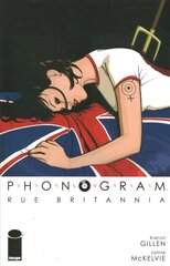 Phonogram, Vol. 1: Rue Britannia (Full Color Edition) цена и информация | Фантастика, фэнтези | pigu.lt