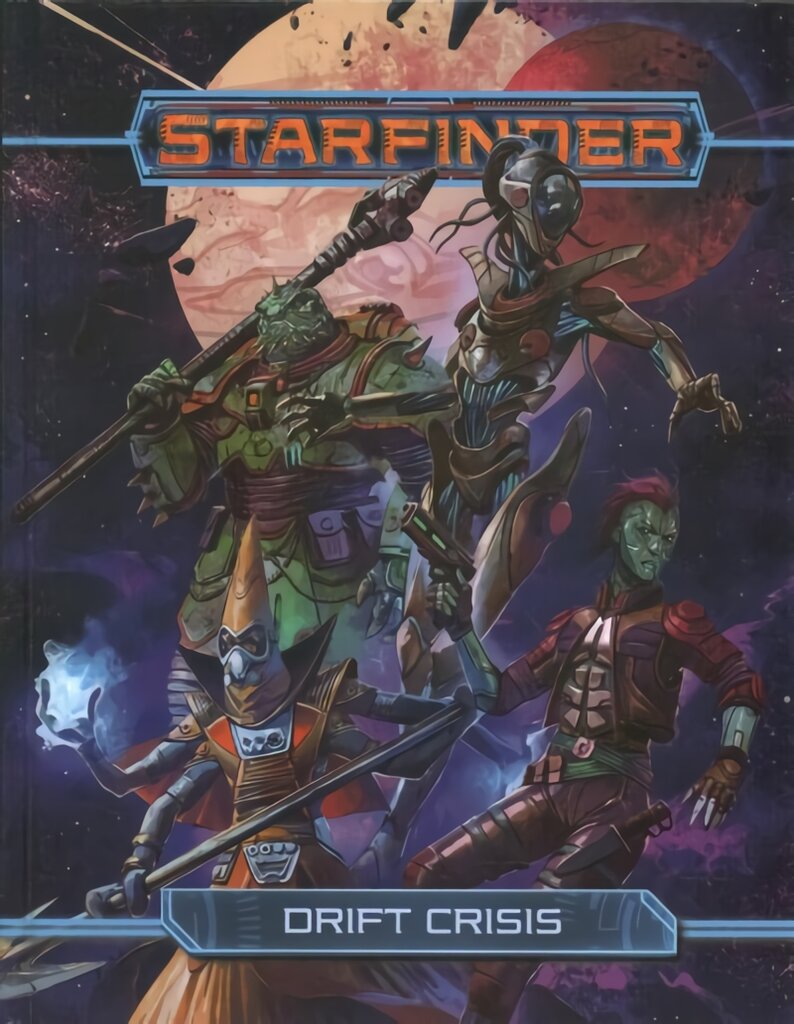 Starfinder RPG: Drift Crisis цена и информация | Fantastinės, mistinės knygos | pigu.lt