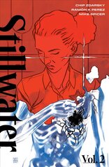 Stillwater by Zdarsky & Perez, Volume 2 kaina ir informacija | Fantastinės, mistinės knygos | pigu.lt