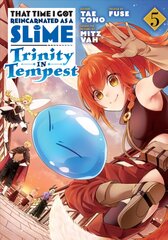 That Time I Got Reincarnated as a Slime: Trinity in Tempest (Manga) 5 цена и информация | Книги для подростков  | pigu.lt