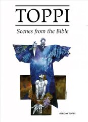 Toppi Gallery: Scenes from the Bible цена и информация | Книги об искусстве | pigu.lt