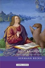John's Gospel: The Cosmic Rhythm, Stars and Stones цена и информация | Духовная литература | pigu.lt