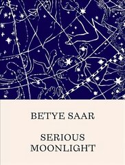 Betye Saar: Serious Moonlight цена и информация | Книги об искусстве | pigu.lt