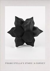 Frank Stella's Stars: A Survey цена и информация | Книги об искусстве | pigu.lt