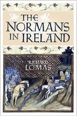 Normans in Ireland: Leinster, 1167-1247 kaina ir informacija | Istorinės knygos | pigu.lt