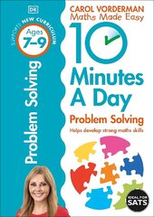 10 Minutes A Day Problem Solving, Ages 7-9 (Key Stage 2): Supports the National Curriculum, Helps Develop Strong Maths Skills, Ages 7-9 цена и информация | Развивающие книги | pigu.lt