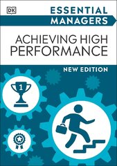 Achieving High Performance kaina ir informacija | Ekonomikos knygos | pigu.lt