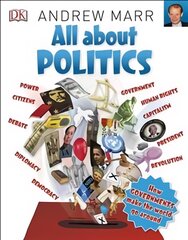 All about politics: How governments make the world go round kaina ir informacija | Knygos paaugliams ir jaunimui | pigu.lt