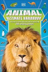 Animal Ultimate Handbook: The Need-to-Know Facts and Stats on More Than 200 Animals цена и информация | Книги для подростков и молодежи | pigu.lt