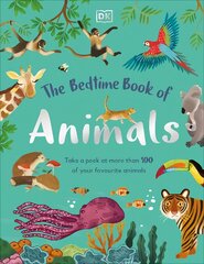 Bedtime Book of Animals: Take a Peek at more than 50 of your Favourite Animals цена и информация | Книги для подростков и молодежи | pigu.lt