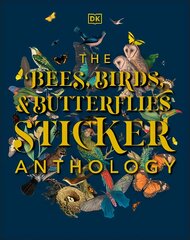 Bees, Birds & Butterflies Sticker Anthology kaina ir informacija | Knygos apie sveiką gyvenseną ir mitybą | pigu.lt