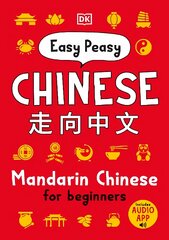Easy Peasy Chinese: Mandarin Chinese for Beginners цена и информация | Книги для подростков и молодежи | pigu.lt
