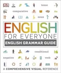 English for Everyone English Grammar Guide: A comprehensive visual reference kaina ir informacija | Užsienio kalbos mokomoji medžiaga | pigu.lt