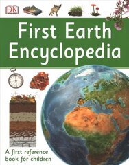 First Earth Encyclopedia: A first reference book for children kaina ir informacija | Knygos paaugliams ir jaunimui | pigu.lt