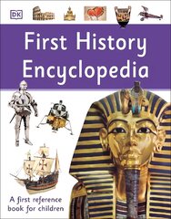 First History Encyclopedia: A First Reference Book for Children цена и информация | Книги для подростков и молодежи | pigu.lt