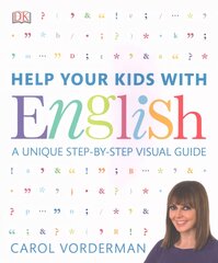 Help Your Kids with English, Ages 10-16 (Key Stages 3-4): A Unique Step-by-Step Visual Guide, Revision and Reference kaina ir informacija | Saviugdos knygos | pigu.lt