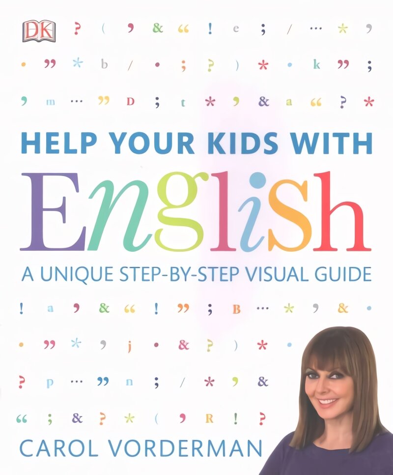 Help Your Kids with English, Ages 10-16 (Key Stages 3-4): A Unique Step-by-Step Visual Guide, Revision and Reference цена и информация | Saviugdos knygos | pigu.lt