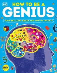 How to be a Genius: Your Brilliant Brain and How to Train It цена и информация | Книги для подростков  | pigu.lt