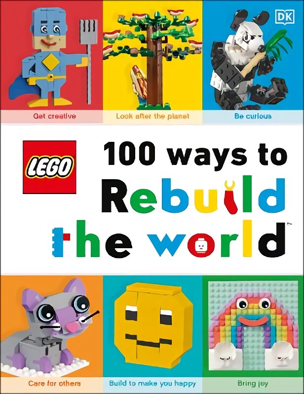 LEGO 100 Ways to Rebuild the World: Get inspired to make the world an awesome place! kaina ir informacija | Knygos paaugliams ir jaunimui | pigu.lt