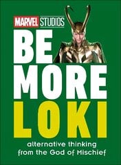 Marvel Studios Be More Loki: Alternative Thinking From the God of Mischief kaina ir informacija | Knygos apie meną | pigu.lt