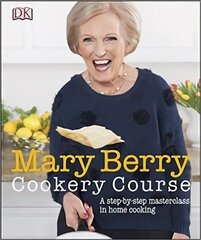 Mary Berry Cookery Course: A Step-by-Step Masterclass in Home Cooking kaina ir informacija | Receptų knygos | pigu.lt