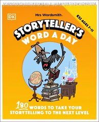 Mrs Wordsmith Storyteller's Word A Day, Ages 7-11 (Key Stage 2): 180 Words To Take Your Storytelling To The Next Level цена и информация | Книги для подростков и молодежи | pigu.lt