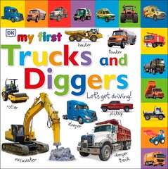 My First Trucks and Diggers Let's Get Driving цена и информация | Книги для самых маленьких | pigu.lt