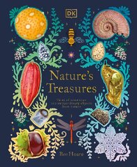 Nature's Treasures: Tales Of More Than 100 Extraordinary Objects From Nature kaina ir informacija | Knygos paaugliams ir jaunimui | pigu.lt