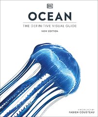 Ocean: The Definitive Visual Guide цена и информация | Книги для подростков и молодежи | pigu.lt