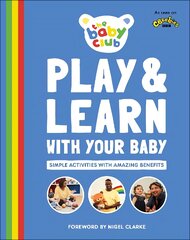 Play and Learn With Your Baby: Simple Activities with Amazing Benefits цена и информация | Самоучители | pigu.lt
