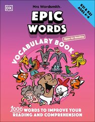 Mrs Wordsmith Epic Words Vocabulary Book, Ages 4-8 (Key Stages 1-2): 1,000 Words To Improve Your Reading And Comprehension kaina ir informacija | Knygos paaugliams ir jaunimui | pigu.lt