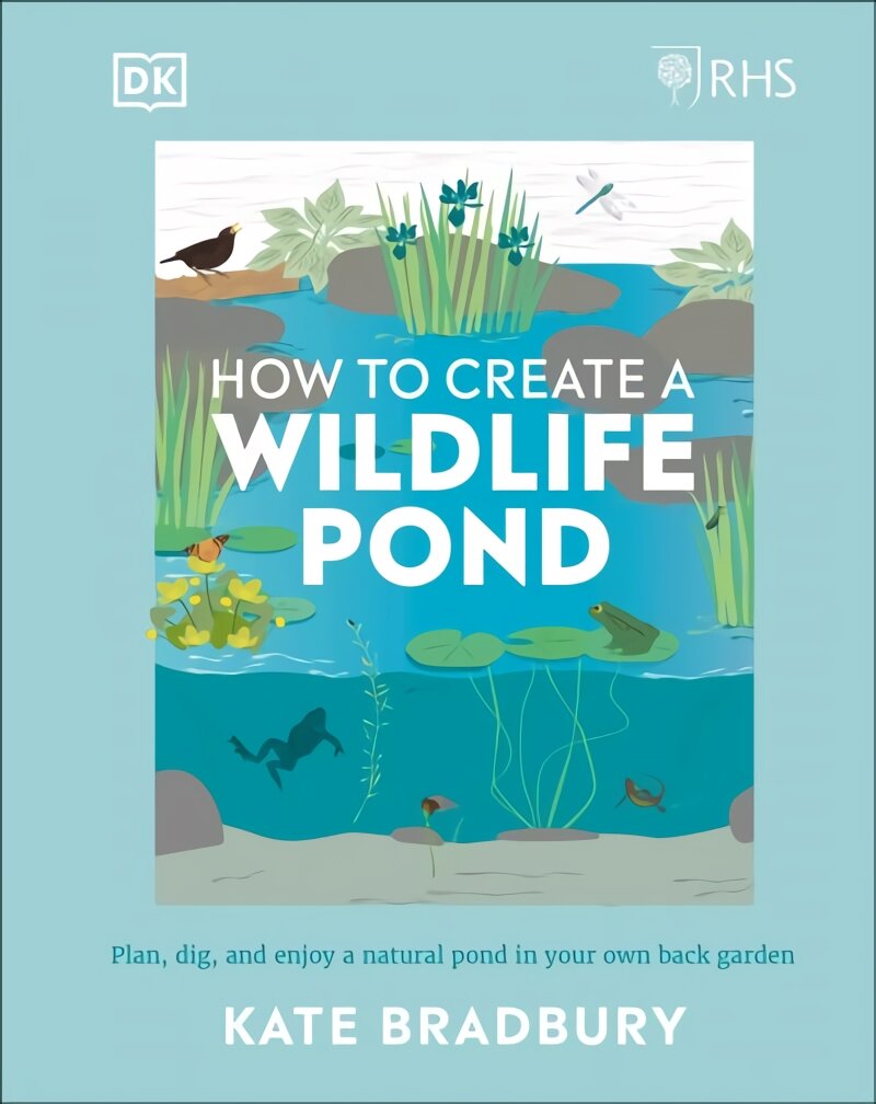 RHS How To Create A Wildlife Pond Plan Dig And Enjoy A Natural Pond   Rhs How To Create A Wildlife Pond 897d8 Original 