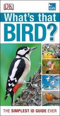 Rspb What's that Bird?: The Simplest ID Guide Ever kaina ir informacija | Enciklopedijos ir žinynai | pigu.lt