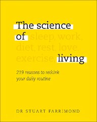 Science of Living: 219 reasons to rethink your daily routine цена и информация | Книги по экономике | pigu.lt