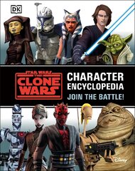 Star Wars The Clone Wars Character Encyclopedia: Join the battle! kaina ir informacija | Knygos paaugliams ir jaunimui | pigu.lt