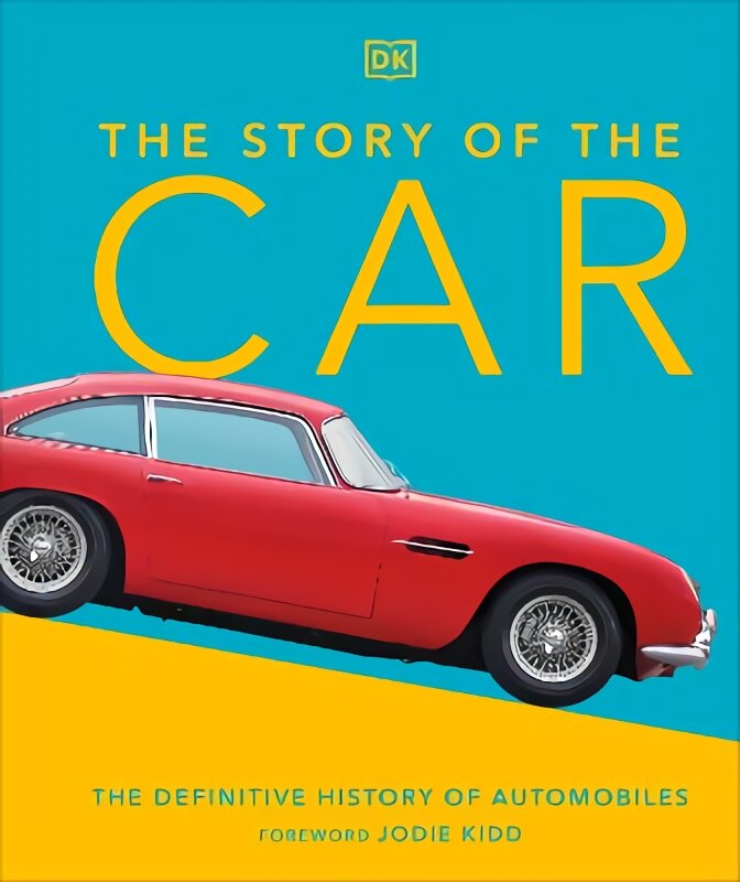 Story of the Car: The Definitive History of Automobiles цена и информация | Kelionių vadovai, aprašymai | pigu.lt