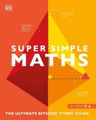 Super Simple Maths: The Ultimate Bitesize Study Guide цена и информация | Книги для подростков  | pigu.lt