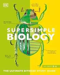 Super Simple Biology: The Ultimate Bitesize Study Guide цена и информация | Книги для подростков и молодежи | pigu.lt
