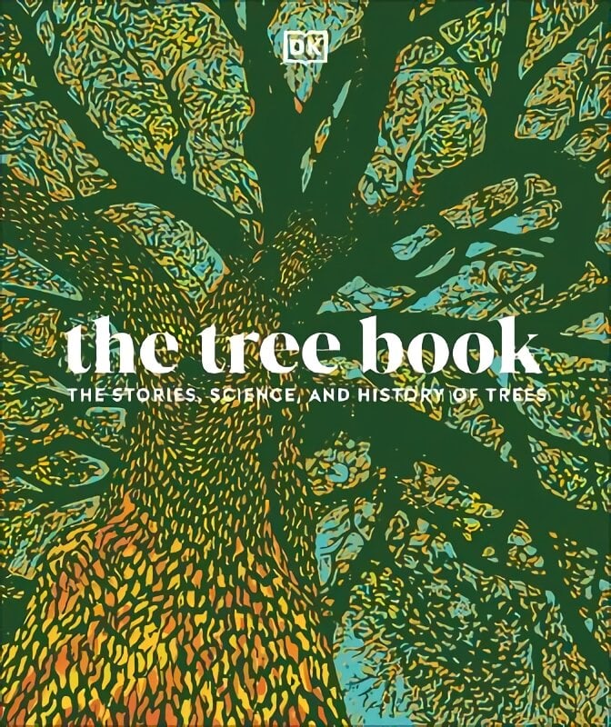 Tree Book: The Stories, Science, and History of Trees kaina ir informacija | Enciklopedijos ir žinynai | pigu.lt