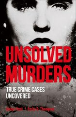 Unsolved Murders цена и информация | Биографии, автобиогафии, мемуары | pigu.lt