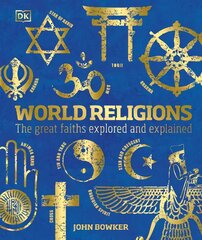World religions: the great faiths explored and explained kaina ir informacija | Dvasinės knygos | pigu.lt