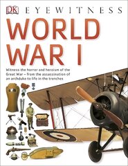 World War I: The Definitive Visual Guide 2nd edition kaina ir informacija | Knygos paaugliams ir jaunimui | pigu.lt