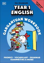 Mrs Wordsmith Year 1 English Gargantuan Workbook, Ages 5-6 (Key Stage 1): Phonics, Vocabulary, Handwriting, Grammar, And More! цена и информация | Книги для подростков и молодежи | pigu.lt